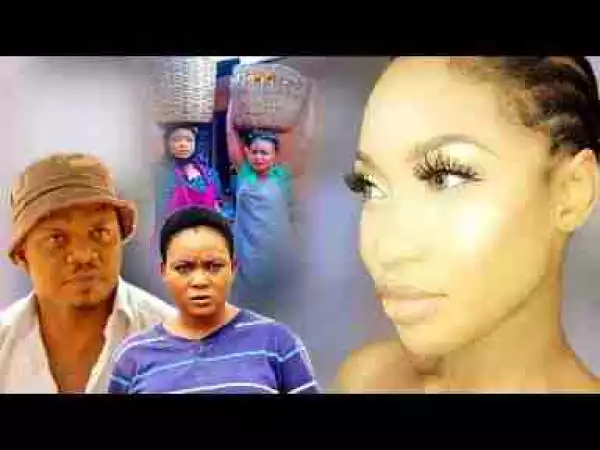 Video: THE TOMATO GIRL WHO LOVES THE POOR TRUCK PUSHER 2 - Nigerian Movies | 2017 Latest Movie | Full Movie